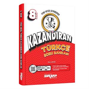 8 Sınıf Kazandıran Türkçe Soru Bankası Ankara Yayınları