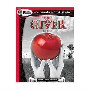 The Giver In Depth Guides for Great Literature Teacher Created