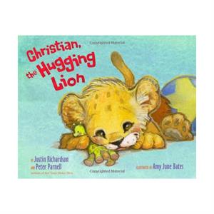 Christian the Huggin Lion Simon Schuster Books