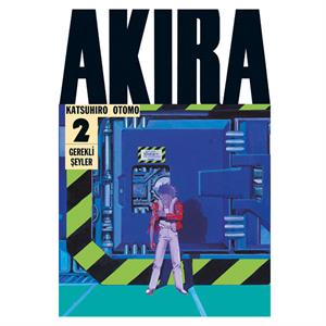 Akira 2. Cilt Gerekli Şeyler Yayıncılık