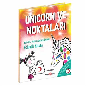 Unicorn ve Noktaları Evcil Hayvan Kliniği Etkinlik Kitabı Beta