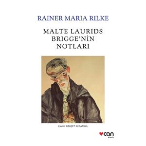 Malte Laurids Brigge'nin Notları Rainer Maria Rilke Can Yayınları