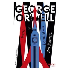 Paris ve Londra'da Beş Parasız George Orwell Can Yayınları