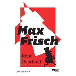 Kont Öderland Max Frisch Can Yayınları