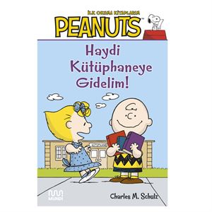 Peanuts: Haydi Kütüphaneye Gidelim! Charles M. Schulz Mundi