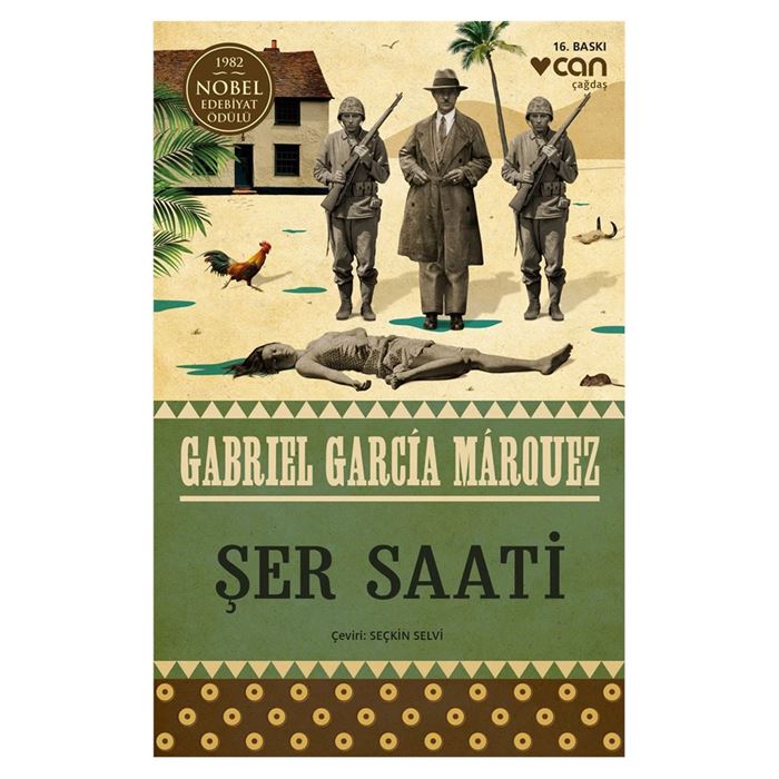 Şer Saati Gabriel Garcia Marquez Can Yayınları