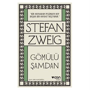 Gömülü Şamdan Stefan Zweig Can Yayınları