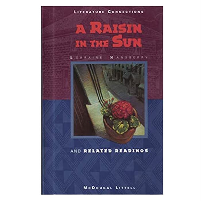 A Raisin In The Sun And Related Readings McDougal Littel