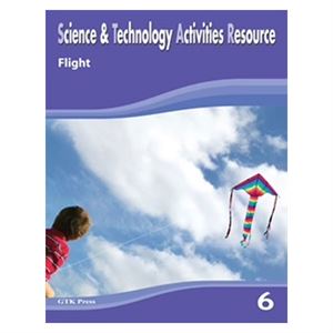 Series Science Technology Activities Resource Flight GK Press