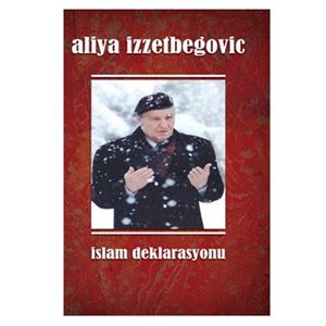 İslam Deklarasyonu Aliya İzzetbegoviç Fide Yayınları
