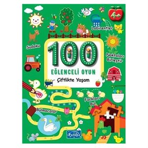 100 Eğlenceli Oyun Çiftlikte Yaşam Parıltı Yayıncılık