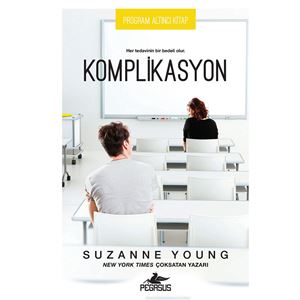 Komplikasyon Program Serisi 6 Suzanne Young Pegasus Yayınları