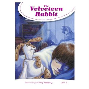 Pesr Level 2: The Velveteen Rabbit-Pearson ELT