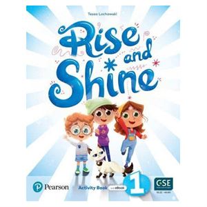 Rise And Shine Level 1 Activity Book With Ebook An-Pearson ELT