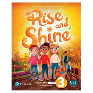 Rise And Shine Level 3 Pupil'S Book And Ebook With-Pearson ELT