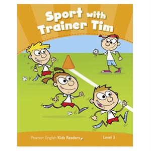 Pekr Level 3: Clil: Sport With Trainer Tim-Pearson ELT