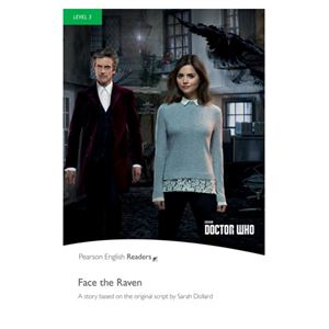 Per Level 3: Dr.Who:Face The Raven-Pearson ELT