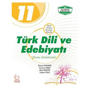 11 Sınıf Türk Dili ve Edebiyatı Konu Anlatımlı Palme Yay