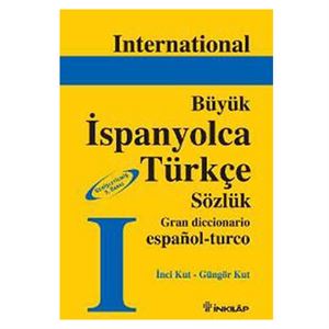 Büyük İspanyolca Türkçe Sözlük Ciltli International Güngör Kut İnkılap Kitabevi