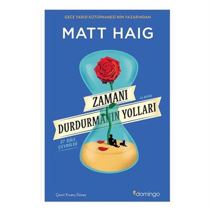Zamanı Durdurmanın Yolları Matt Haig Domingo Yayınevi