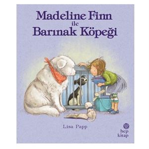 Madeline Finn ile Barınak Köpeği Hep Kitap