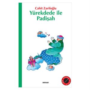Yürekdede İle Padişah Cahit Zarifoğlu Beyan Yayınları