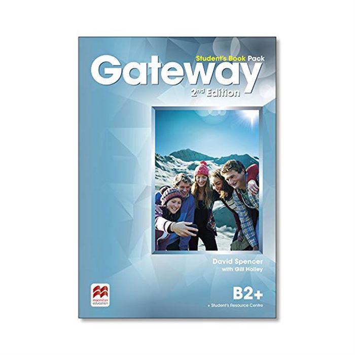 Student book gateway 2nd edition. Gateway b2+ student's book , Workbook. Gateway, 2 ed., b2+. Gateway учебник. Gateway b2 2nd Edition.