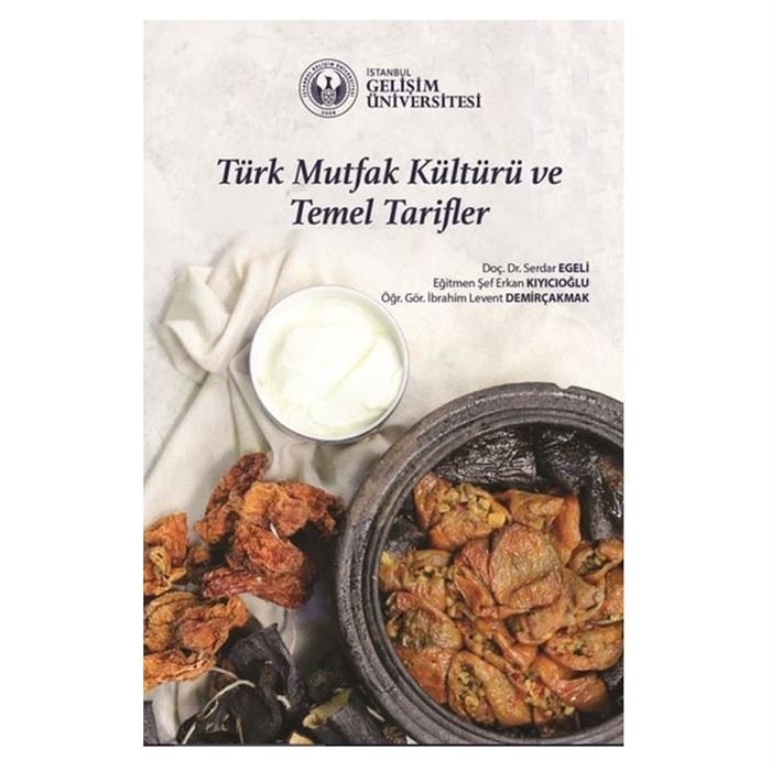 Türk Mutfak Kültürü ve Temel Tarifler Erkan Kıyıcıoğlu