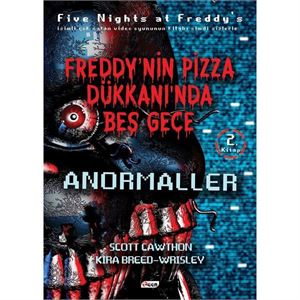 Freddynin Pizza Dükkanında Beş Gece Anormaller Scott Cawtch Teen Yay