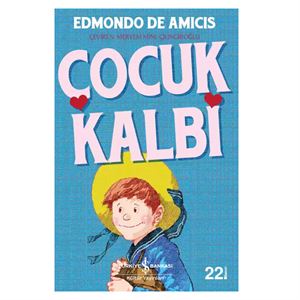 Çocuk Kalbi Edmondo de Amicis İş Bankası Kültür Yayınları