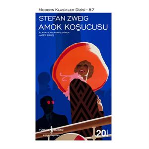 Amok Koşucusu Stefan Zweig İş Bankası Kültür Yayınları