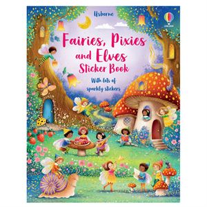 Fairies, Pixies and Elves Sticker Book Usborne Publishing