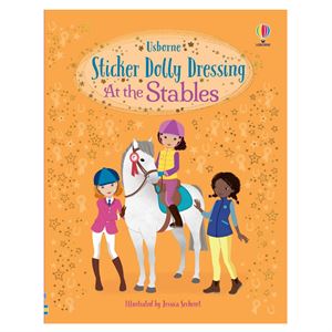 Sticker Dolly Dressing At the Stables Usborne Publishing