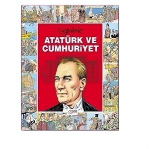 Çizgilerle Atatürk ve Cumhuriyet-Çizge Yayınevi