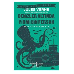 Denizler Altında Yirmi Bin Fersah-İş Bankası Kültür Yayınları