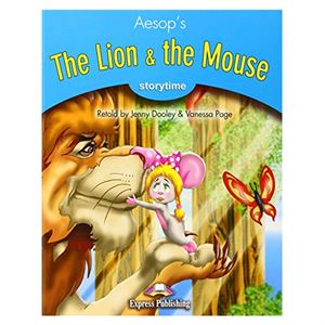 The Lion The Mause Storytime stage 1 Express Publishing