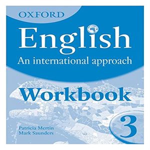 Oxford English: An International Approach Part 3 Workbook Oxford