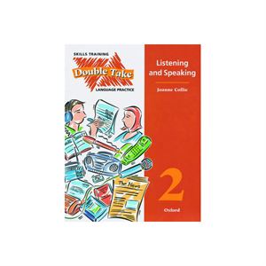 Double Take Language Practice Listening And Speaking 2 Oxford