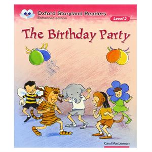 The Brithday Party Storyland Readers Level 2 Oxford