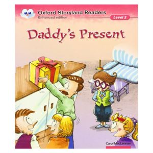 Daddys Present   Storyland Readers Level 2 Oxford Yay