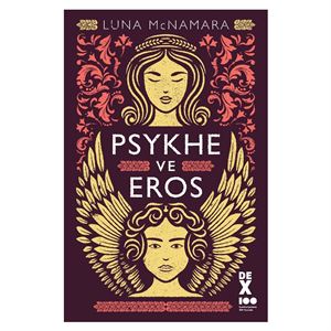 Psykhe ve Eros Luna Mcnamara DEX Kitap
