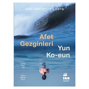 Afet Gezginleri Yun Ko-Eun Doğan Kitap