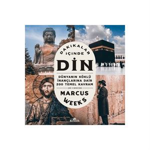 Dakikalar İçinde Din Marcus Weeks Kronik Kitap