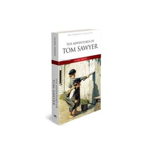 The Adventures Of Tom Sawyer Mark Twain MK Publications