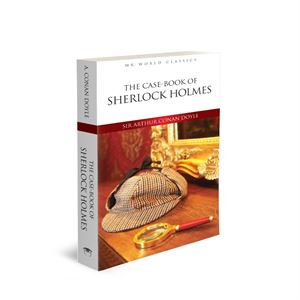 The Case - Book Of Sherlock Holmes Sir Arthur Conan Doyle MK Publications