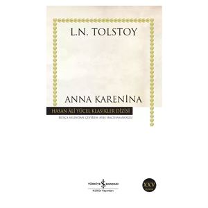 Anna Karenina Hasan Ali Yücel Klasikler İş Bankası Kültür Yay