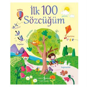 İlk 100 Sözcüğüm Nevin Avan Özdemir İş Bankası Kültür Yayınları