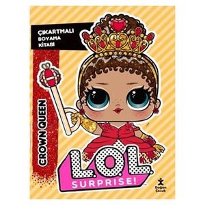 Lol Surprise! Crown Queen Çıkartmalı Boyama Kitabı Doğan Çocuk