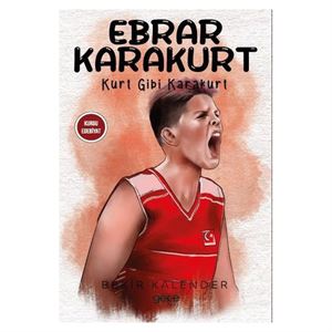 Ebrar Karakurt - Kurt Gibi Karakurt Bekir Kalender Gece Kitaplığı