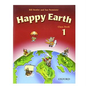 Happy Earth 1 Class Book Oxford